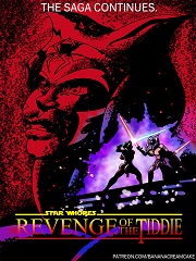 Revenge Of The Tiddie- Star Wars- [Banana Shortcake]