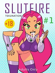 SlutFire #1- [By Tekunation]
