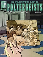 Pumped Up Poltergeists Issue 3- [By MuscleFan]