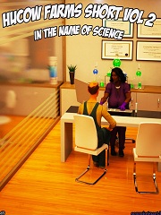 Hucow Farms Shorts Vol 2- In The Name Of Science- [By Scorpio69]